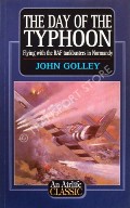 Book cover of The Day of the Typhoon - Flying with the RAF tankbusters in Normandy by GOLLEY, John 